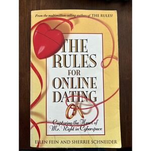 The Rules for Online Dating: Capturing the Heart of Mr. Right i - VERY GOOD